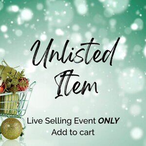 Unlisted Items Shown At Live Shows Only.